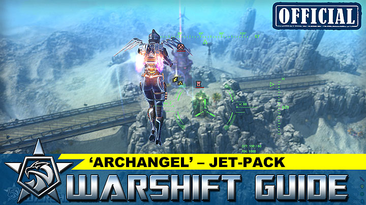 WARSHIFT Official tutorial Archangel Jet-Pack video guide